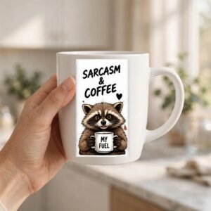 Sarcasm And Coffee Raccoon Coffee Mug