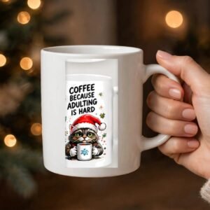 Coffee Because Adulting Is Hard Mug